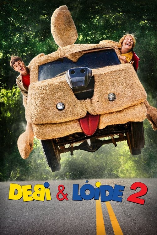 Debi & Lóide 2 (2014)