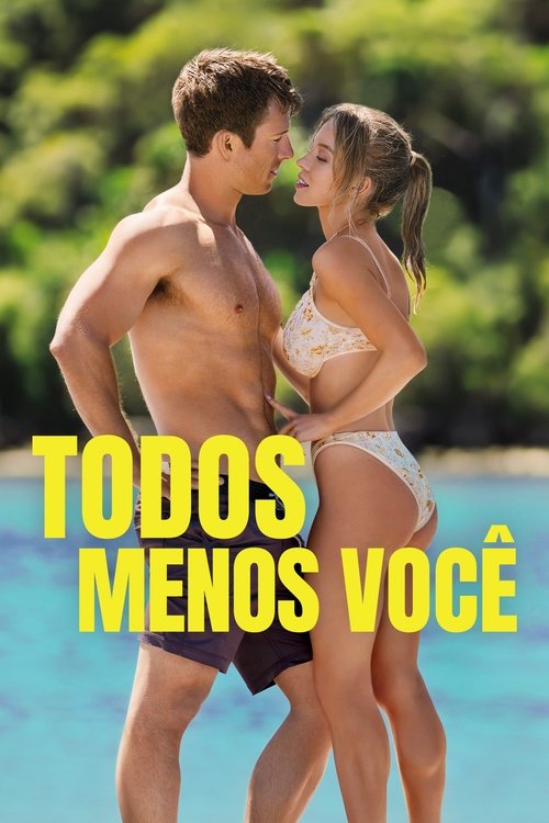 Todos Menos Você (2023)