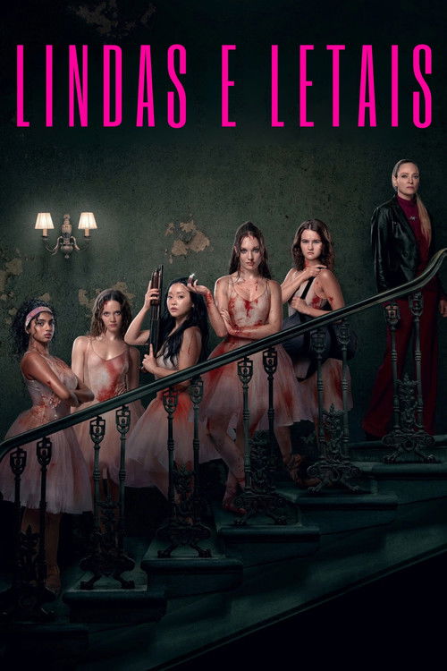 Lindas e Letais (2026)