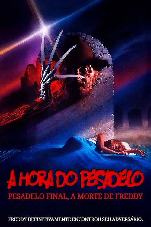 A Hora do Pesadelo 6: Pesadelo Final – A Morte de Freddy (1991)