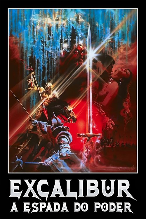 Excalibur, a Espada do Poder (1981)