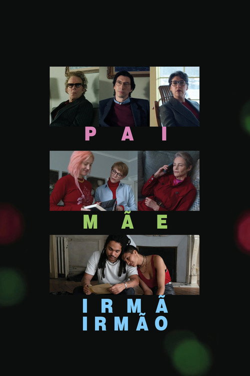 Pai Mãe Irmã Irmão (2025)