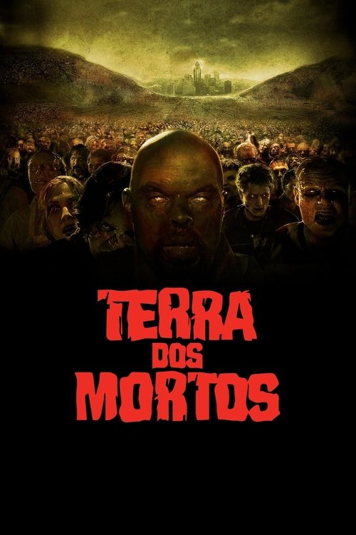 Terra dos Mortos (2005)