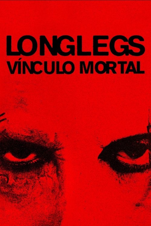 Longlegs – Vínculo Mortal (2024)