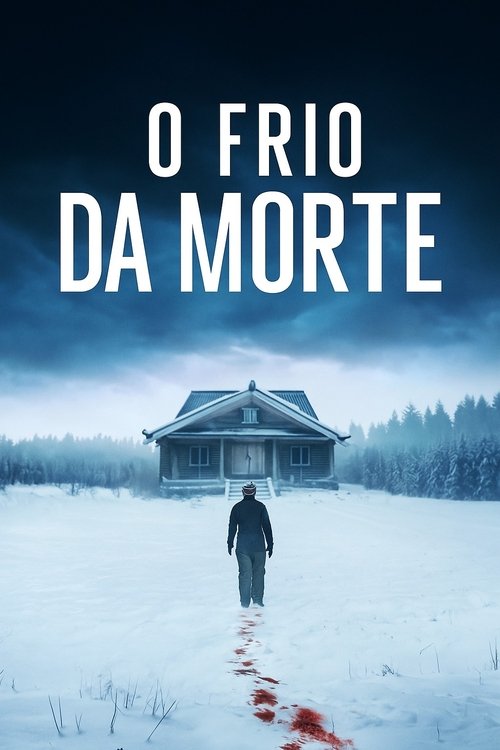 O Frio da Morte (2025)