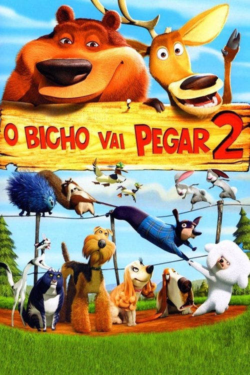 O Bicho Vai Pegar 2 (2008)