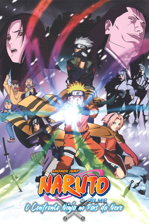 Naruto: O Confronto Ninja no País da Neve (2004)