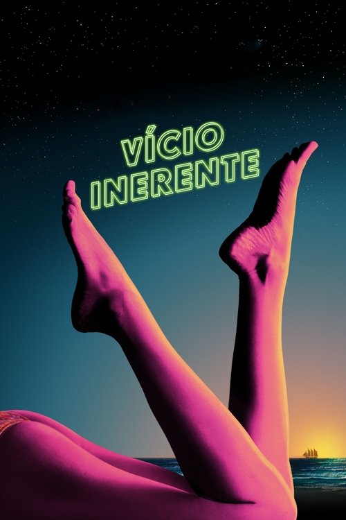 Vício Inerente (2014)