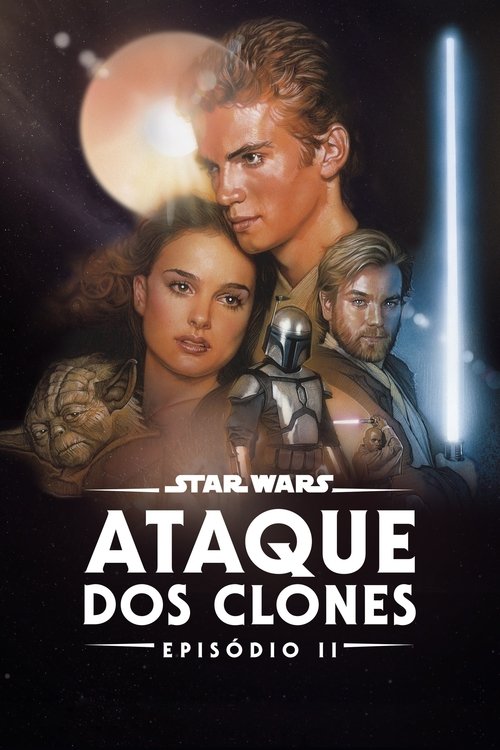 Star Wars: Episódio II – Ataque dos Clones (2002)