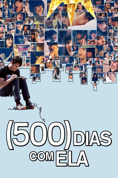 (500) Dias com Ela (2009)