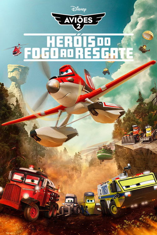 Aviões 2: Heróis do Fogo ao Resgate (2014)