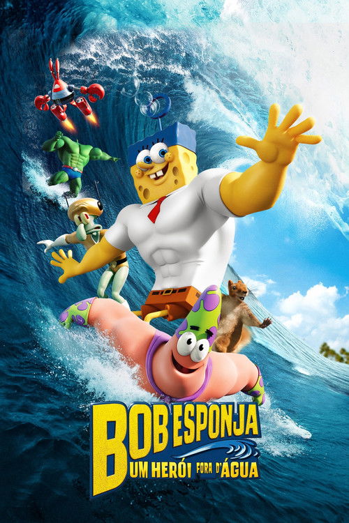 Bob Esponja: Um Herói Fora D’Água (2015)