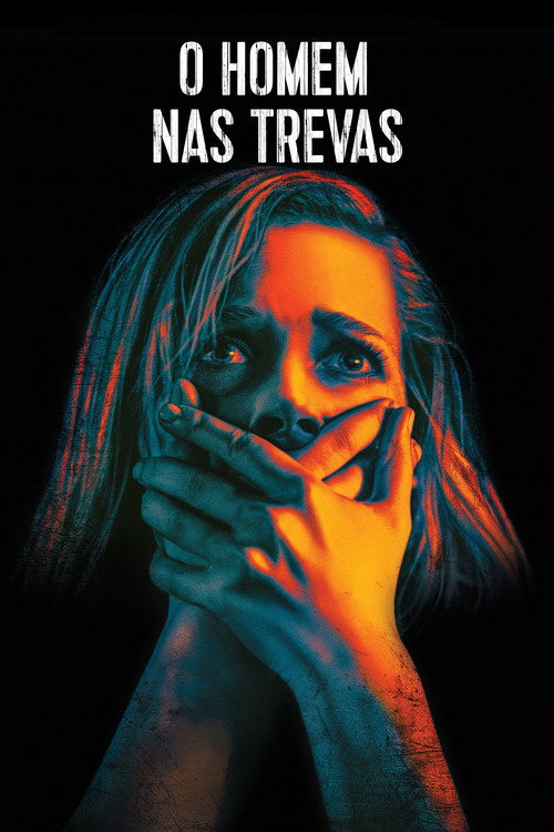 O Homem nas Trevas (2016)
