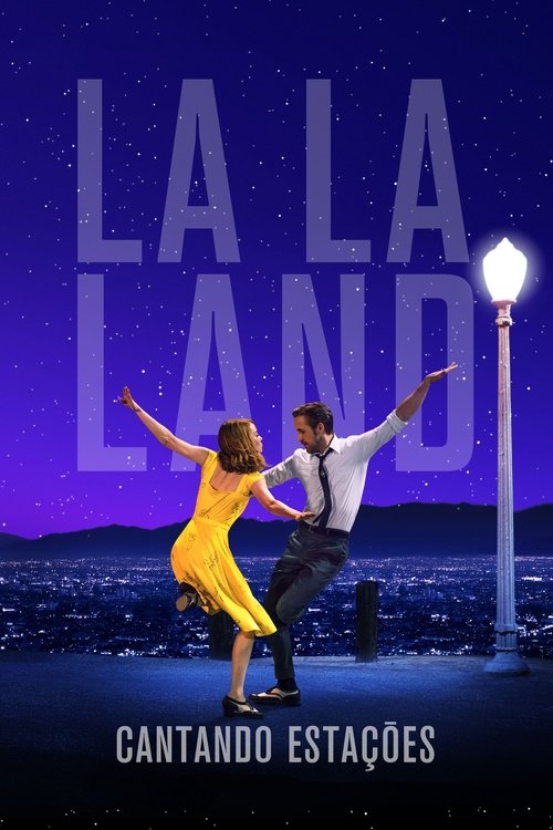 La La Land: Cantando Estações (2016)