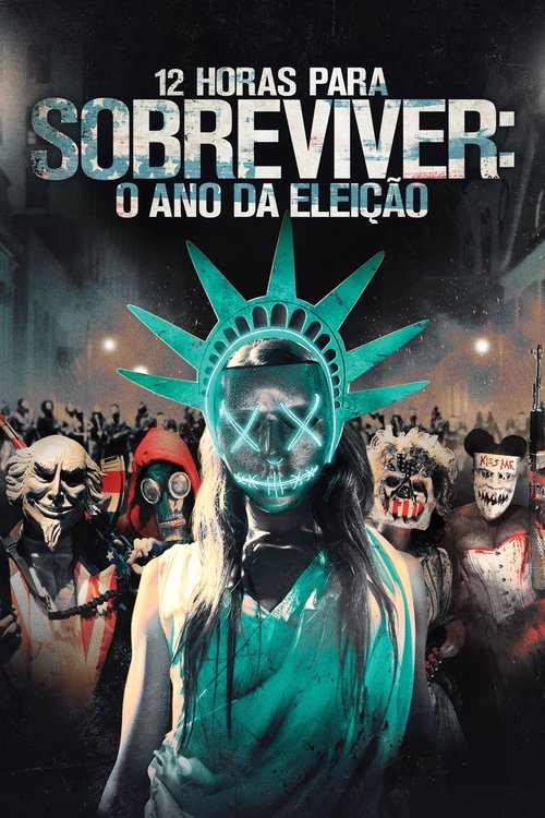 12 Horas para Sobreviver: O Ano da Eleição (2016)