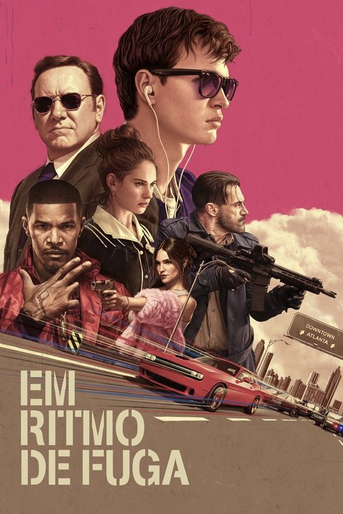 Em Ritmo de Fuga (2017)