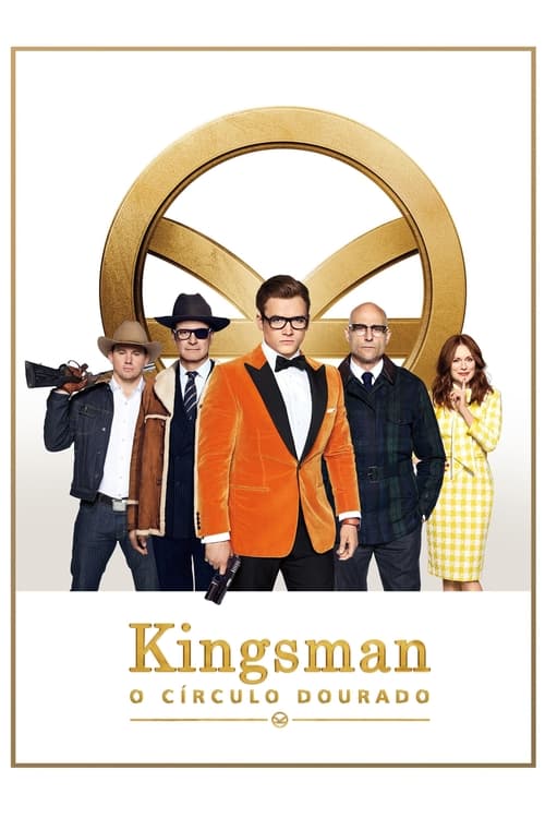 Kingsman: O Círculo Dourado (2017)