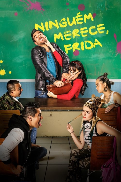 Ninguém Merece, Frida (2016)