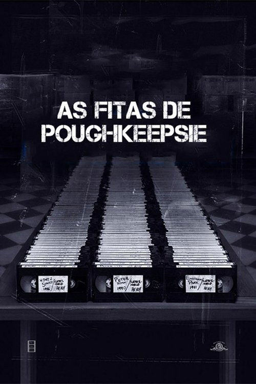 As Fitas de Poughkeepsie (2007)