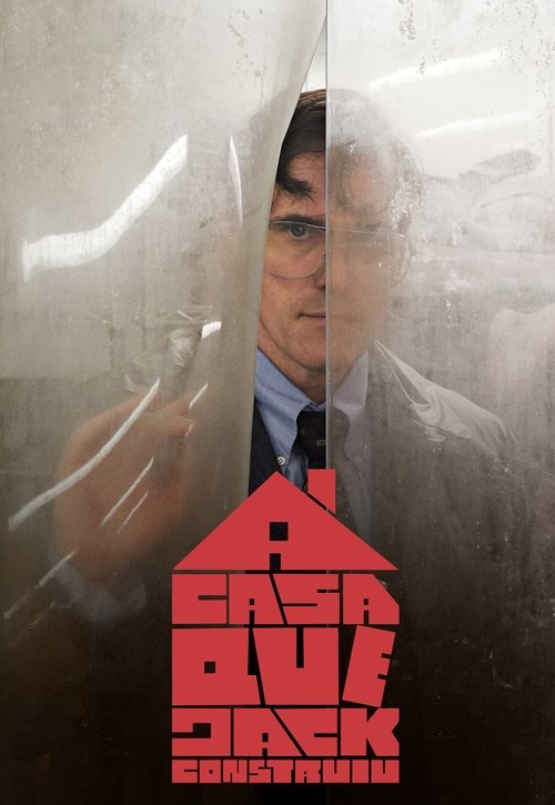 A Casa Que Jack Construiu (2018)