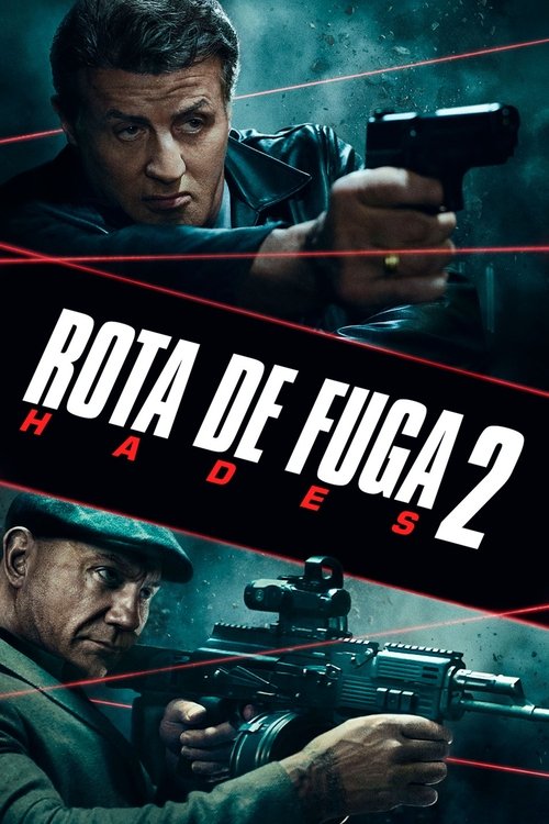 Rota de Fuga 2: Hades (2018)