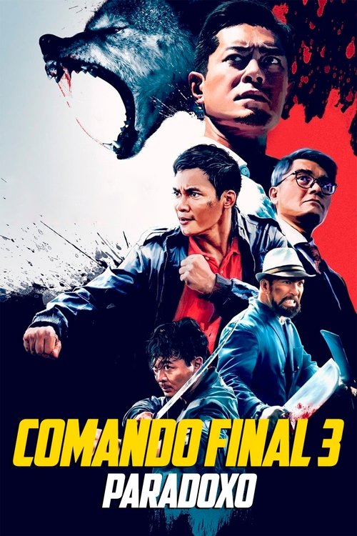 Comando Final 3: Paradoxo (2017)