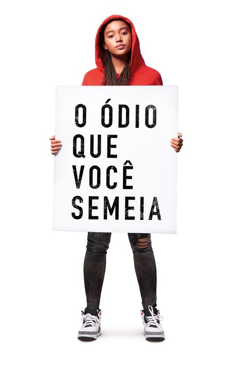 O Ódio que Você Semeia (2018)