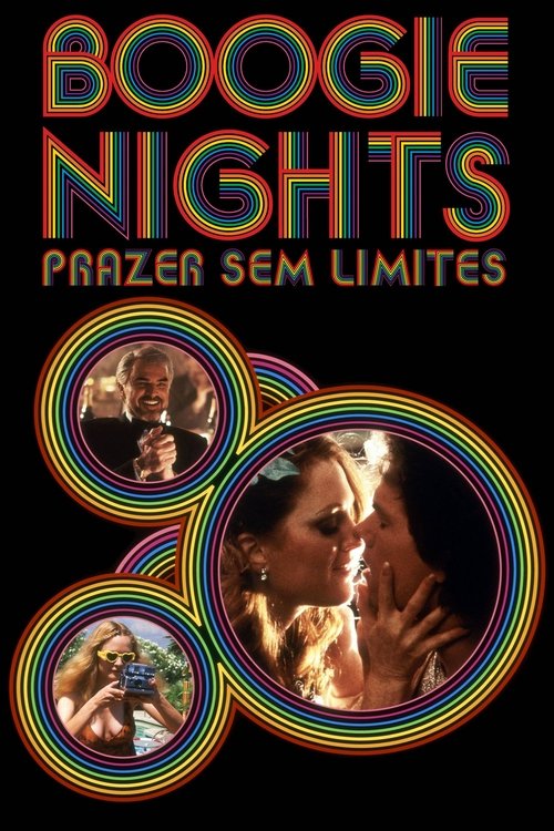 Boogie Nights: Prazer Sem Limites (1997)