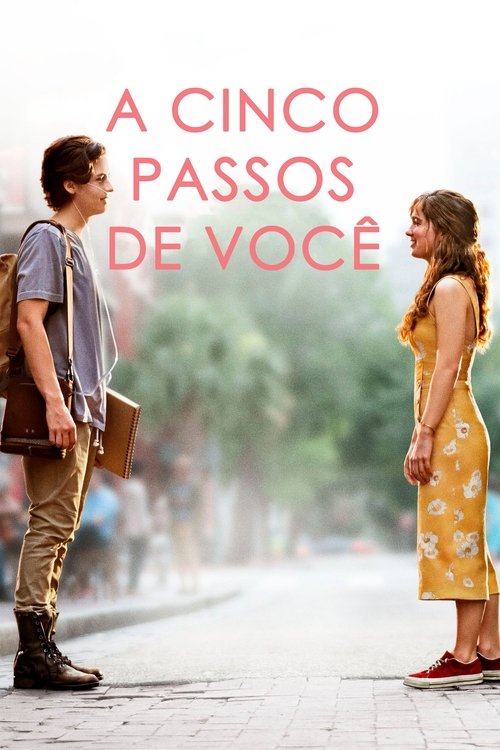 A Cinco Passos de Você (2019)