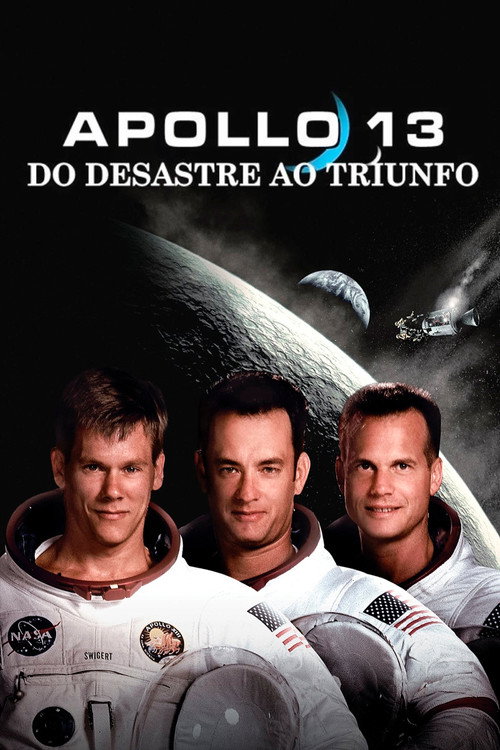 Apollo 13 – Do Desastre ao Triunfo (1995)