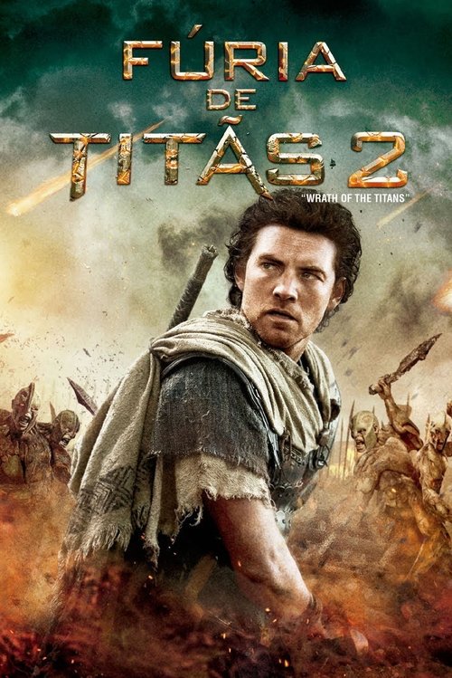 Fúria de Titãs 2 (2012)