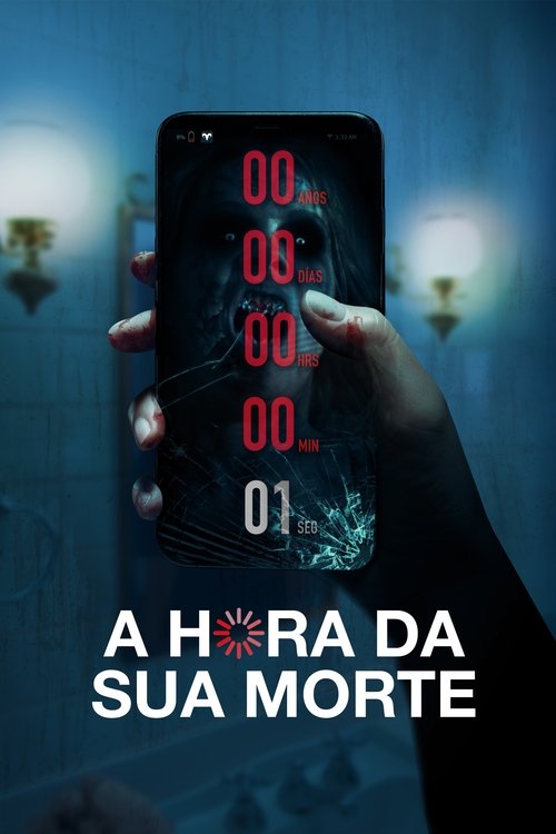 A Hora da Sua Morte (2019)