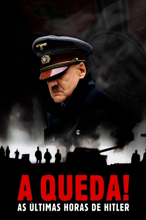 A Queda! As Últimas Horas de Hitler (2004)
