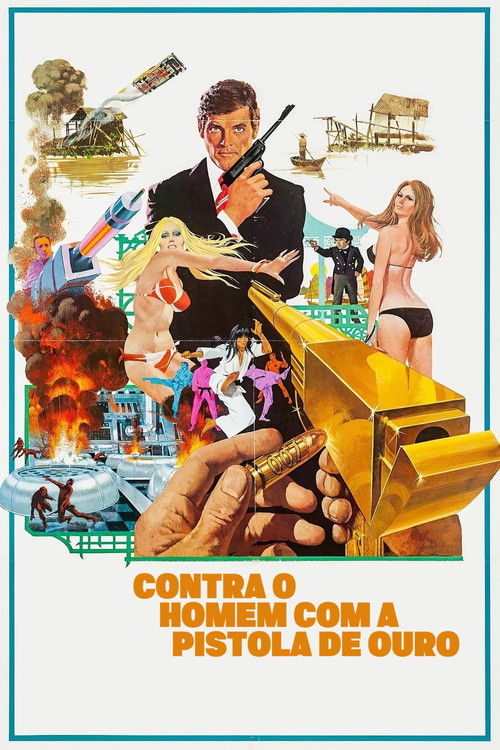 007 Contra o Homem com a Pistola de Ouro (1974)