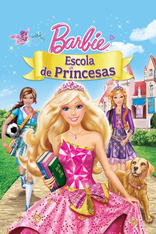Barbie: Escola de Princesas (2011)