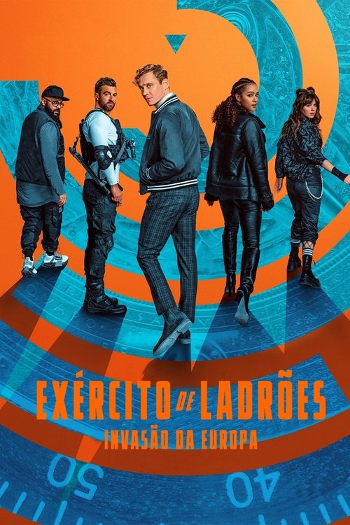 Exército de Ladrões: Invasão da Europa (2021)
