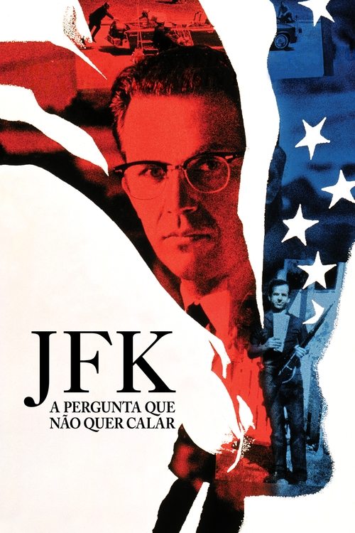 JFK: A Pergunta Que Não Quer Calar (1991)
