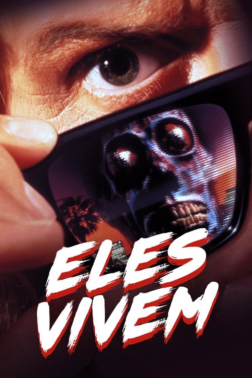 Eles Vivem (1988)