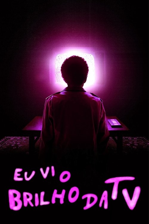 Eu Vi o Brilho da TV (2024)
