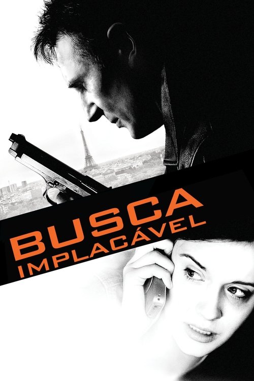 Busca Implacável (2008)