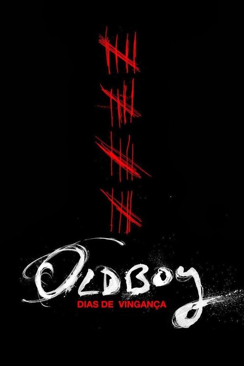 Oldboy: Dias de Vingança (2013)