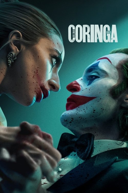 Coringa: Delírio a Dois (2024)