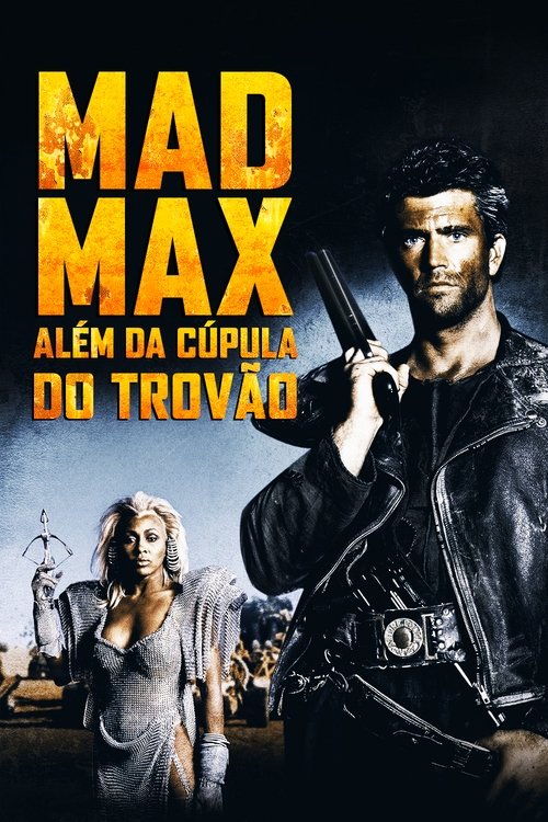 Mad Max: Além da Cúpula do Trovão (1985)