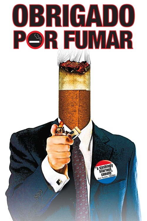 Obrigado Por Fumar (2005)