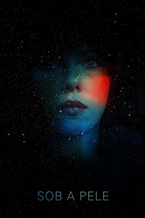 Sob a Pele (2014)
