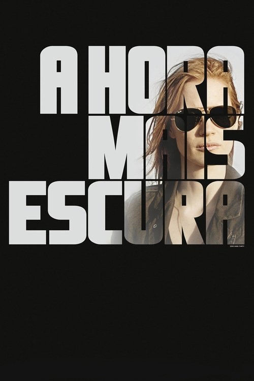 A Hora Mais Escura (2012)