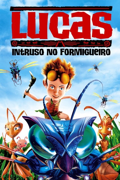 Lucas: Um Intruso no Formigueiro (2006)