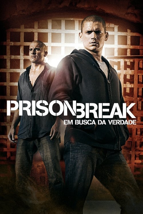 Prison Break: Em Busca da Verdade (2005)