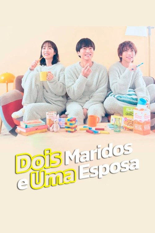 Dois Maridos e Uma Esposa (2025)