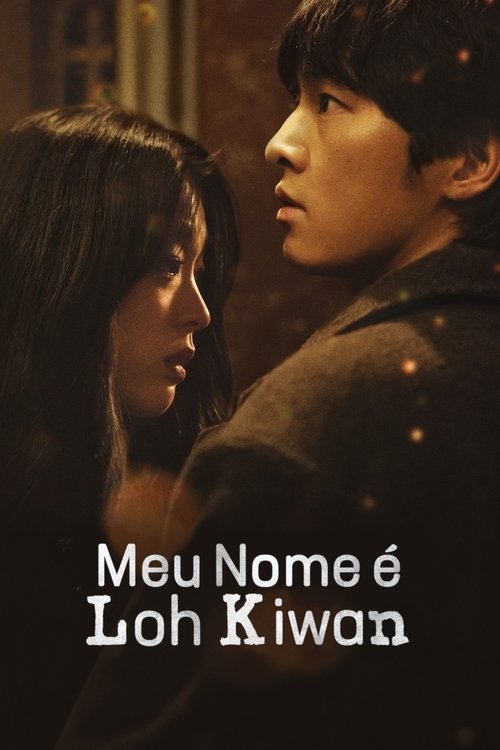 Meu Nome é Loh Kiwan (2024)